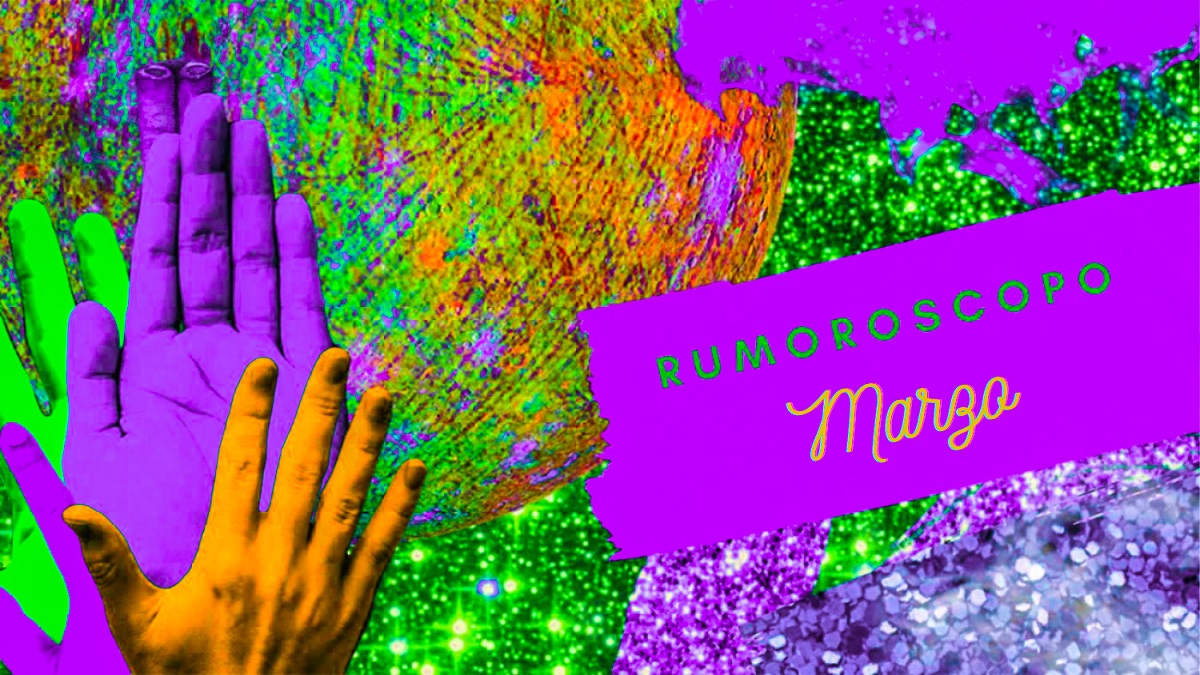 Rumoroscopo Marzo