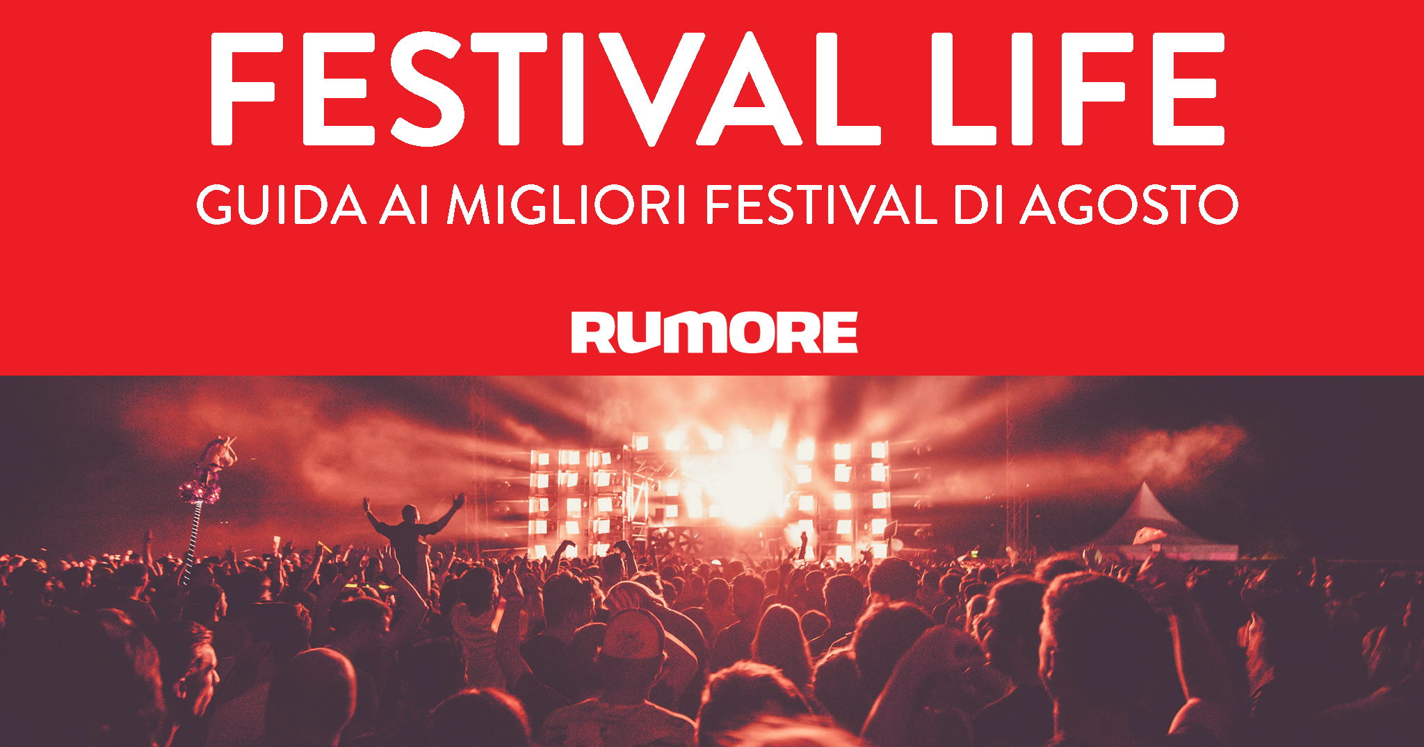 Festival Life Agosto