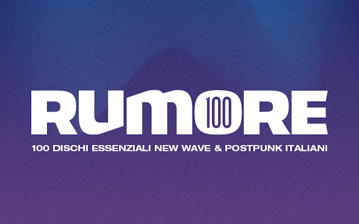 RUMORE 100 3 FEATURED 100 dischi new wave post punk Copia