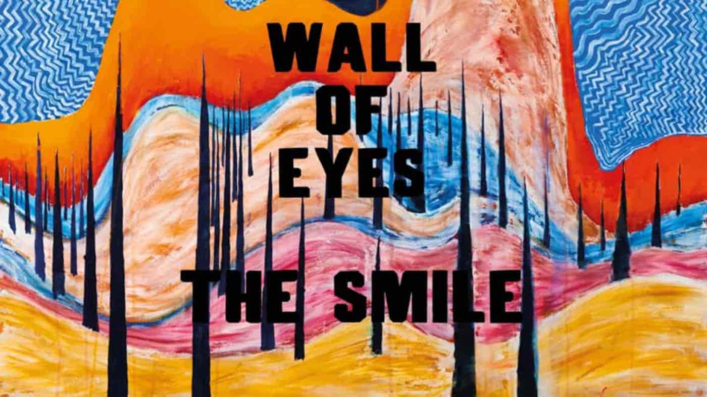 The Smile Wall Of Eyes Album 1